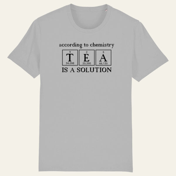 Tea Is A Solution T Shirt Thumbnail